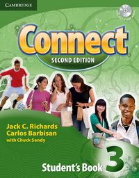 Jack C. Richards, Chuck Sandy, Carlos Barbisan Connect Second Edition: 3 Student's Book with Self-study Audio CD 