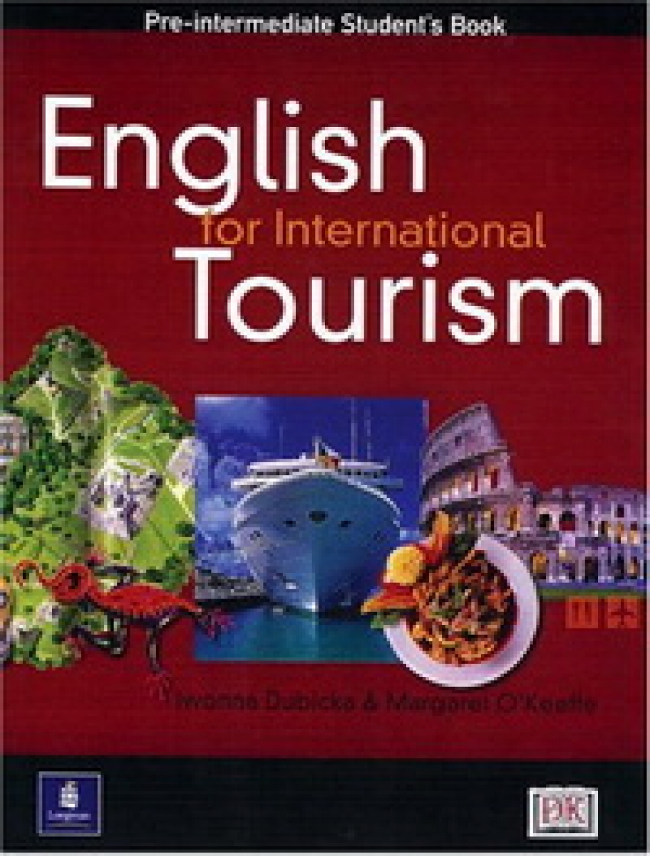 Iwonna Dubicka and Margarett OKeeffe English for International Tourism Pre-Intermediate Coursebook 