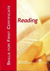 Skills for FCE (First Certificate in English) Reading. Student's Book 