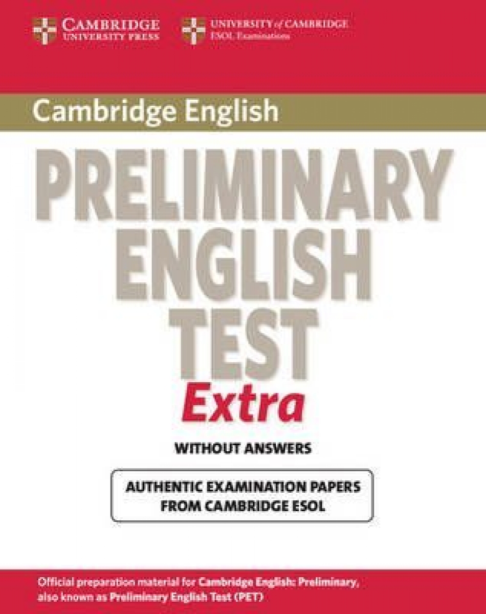 Cambridge ESOL Cambridge Preliminary English Test Extra Student's Book 