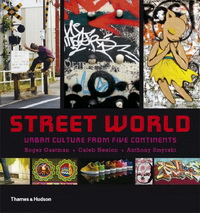 Roger G. Street World: Urban Culture from Five Continents 