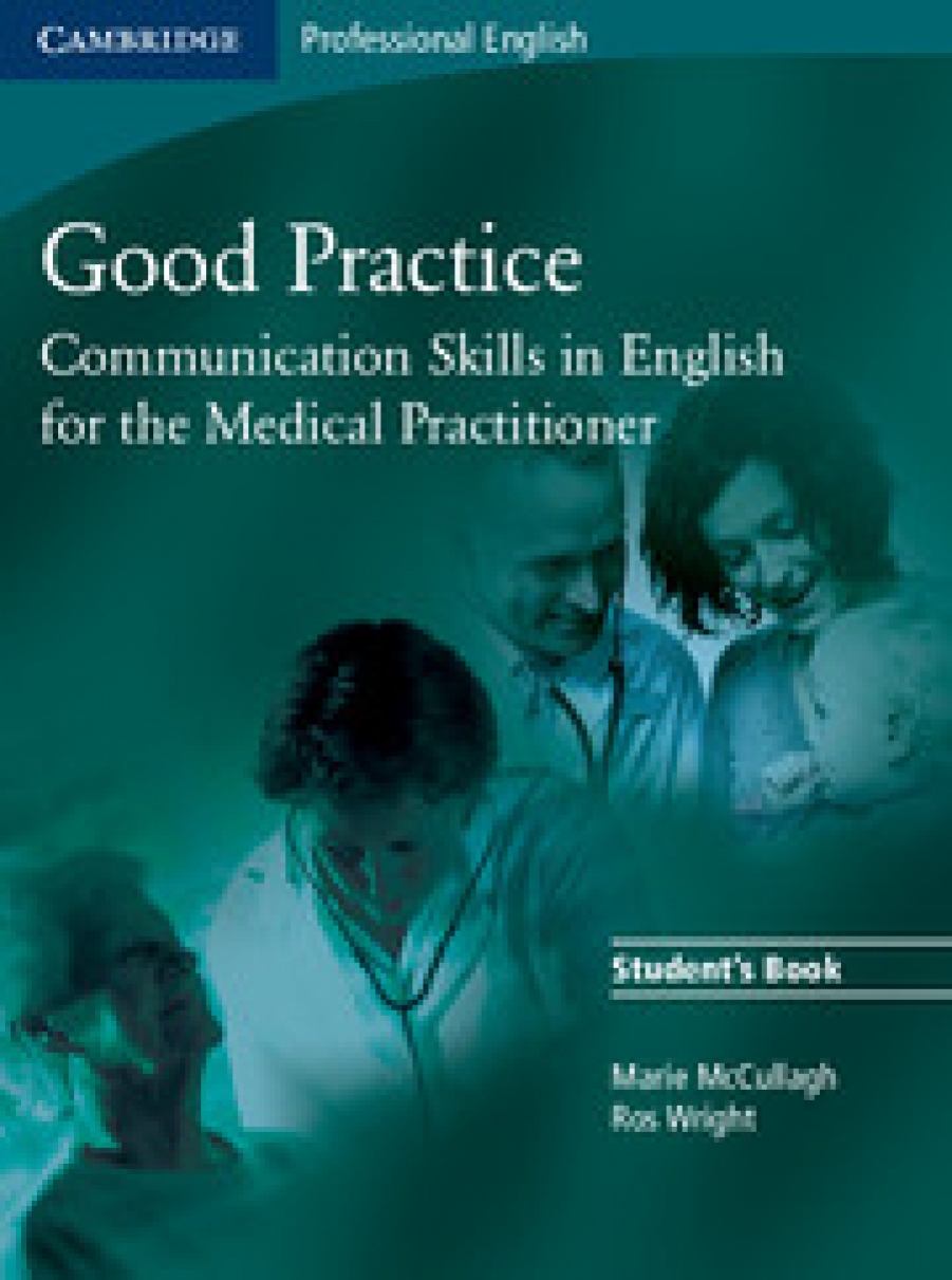 Marie McCullagh and Ros Wright Good Practice Student's Book 
