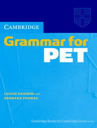 Barbara Thomas, Louise Hashemi Cambridge Grammar for PET Book without Answers 