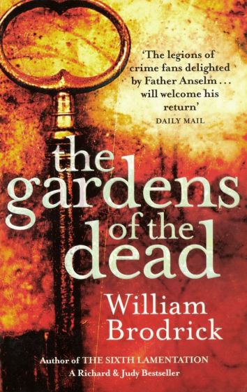 William B. The Gardens of the Dead 