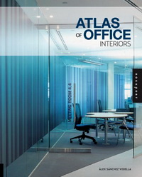 Alex S.V. Atlas of Office Interiors 
