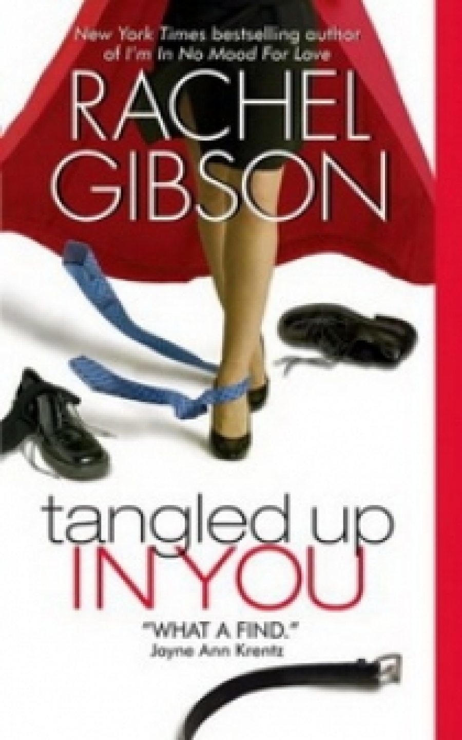 Gibson R. Tangled Up in You 