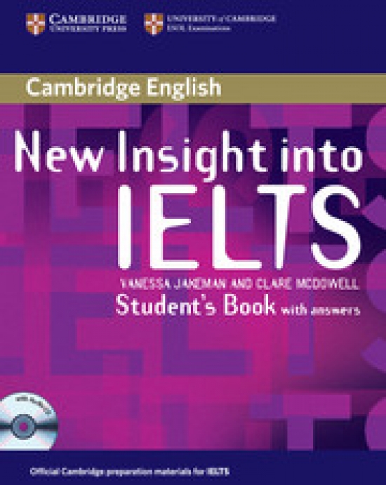 Vanessa Jakeman, Clare McDowell New Insight into IELTS Student's Book Pack (Student's Book with answers and Student's Book Audio CD) 