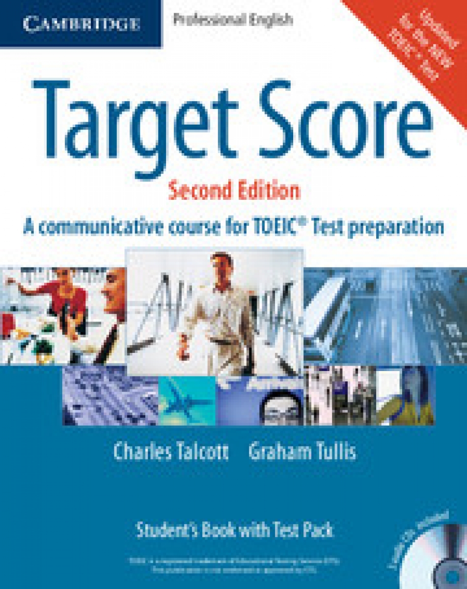 Target Score for the new TOEIC Test Second edition Student's Book with Audio CDs (2), Test Booklet with Audio CD and Answer Key 