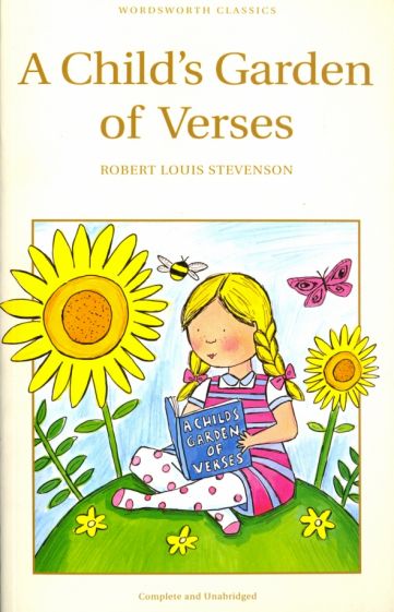 Stevenson R. L. A Child's Garden of Verses 