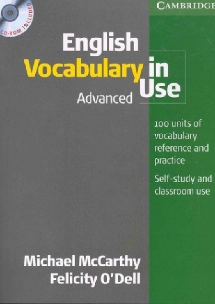 Michael McCarthy and Felicity O'Dell English Vocabulary in Use: Advanced Book with answers and CD-ROM 