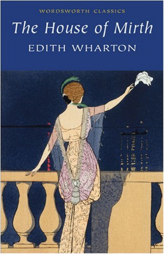 Edith W. House of Mirth 