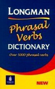Longman Phrasal Verbs Dictionary 