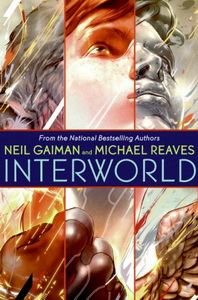Gaiman N. Interworld 
