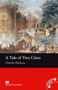Charles Dickens, retold by Stephen Colbourn A Tale of Two Cities 