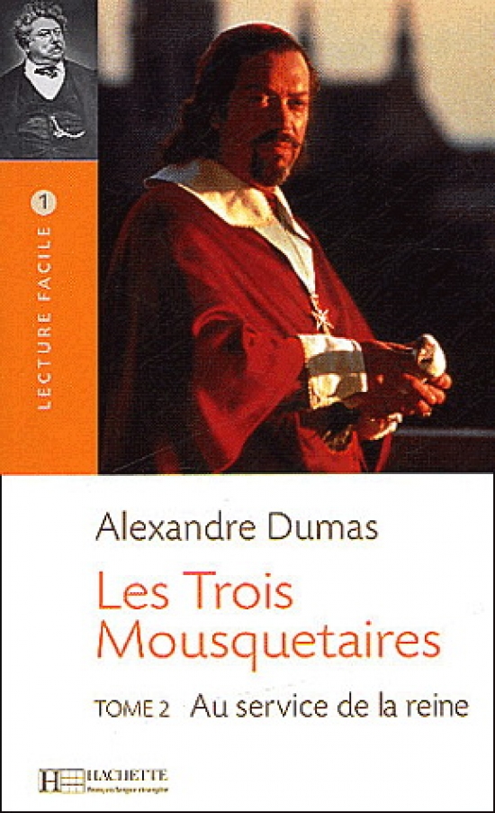 Alexandre D. Les Trois Mousquetaires, t. 2 (Dumas) 