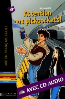 Attention aux pickpockets ! + CD audio (Lamarche) 