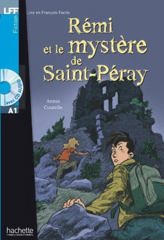 Annie C. Remi et le mystere de St-Peray + CD audio (Coutelle) 