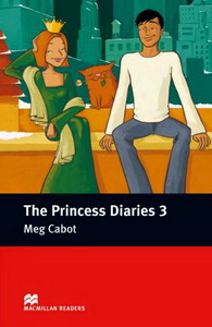 Meg Cabot, retold by Anne Collins The Princess Diaries: Book 3 