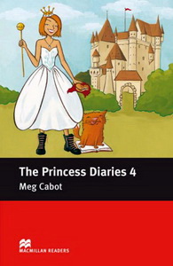 Meg Cabot, retold by Anne Collins The Princess Diaries: Book 4 
