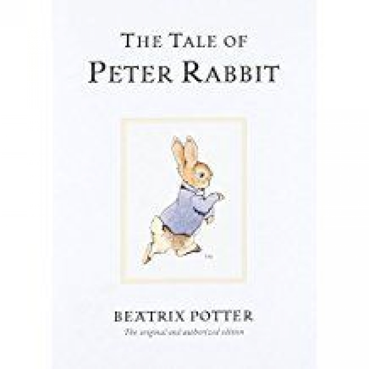 Potter B. Tale of Peter Rabbit 