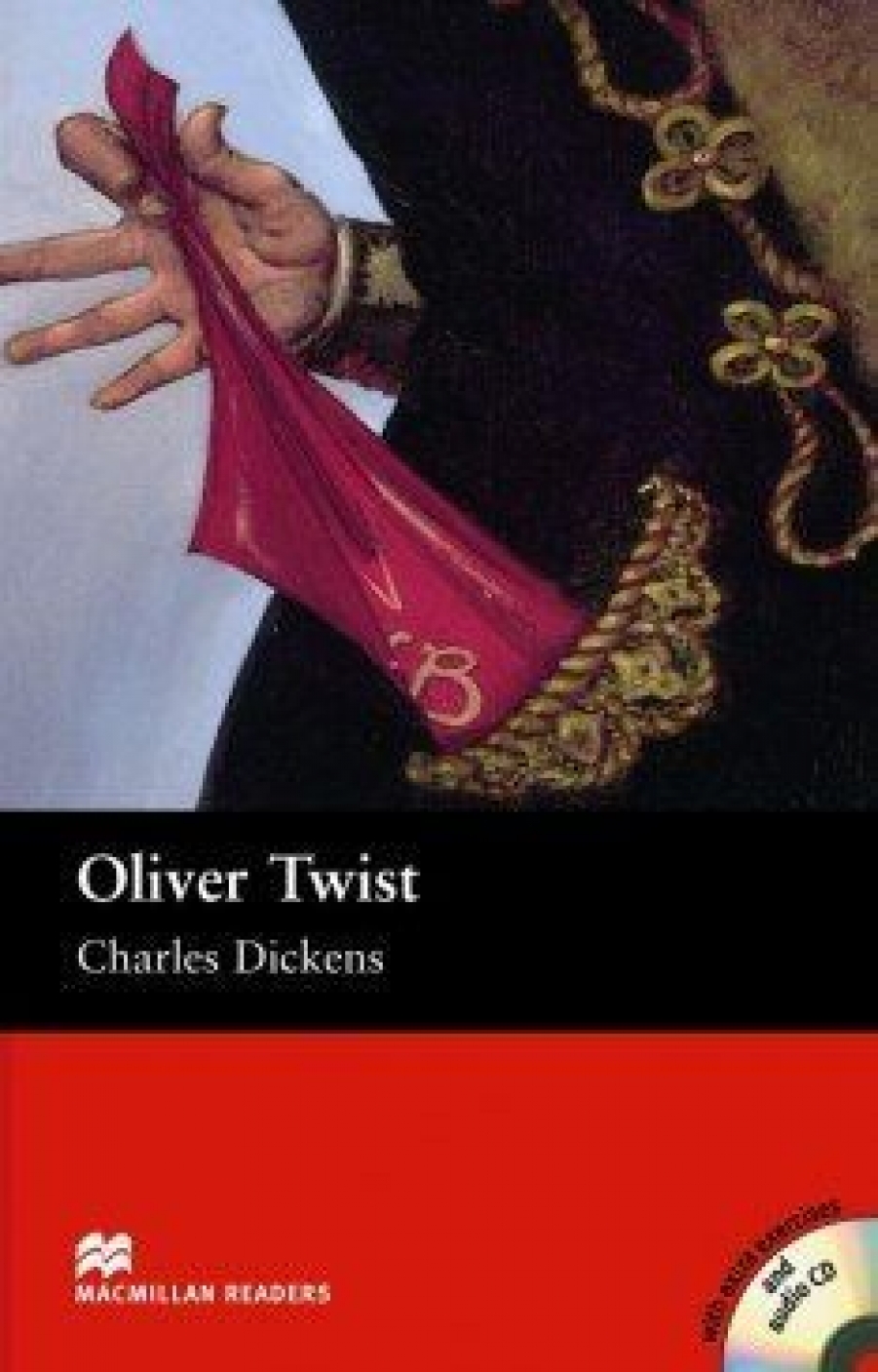 Charles Dickens, retold by Margaret Tarner Oliver Twist (with Audio CD) 