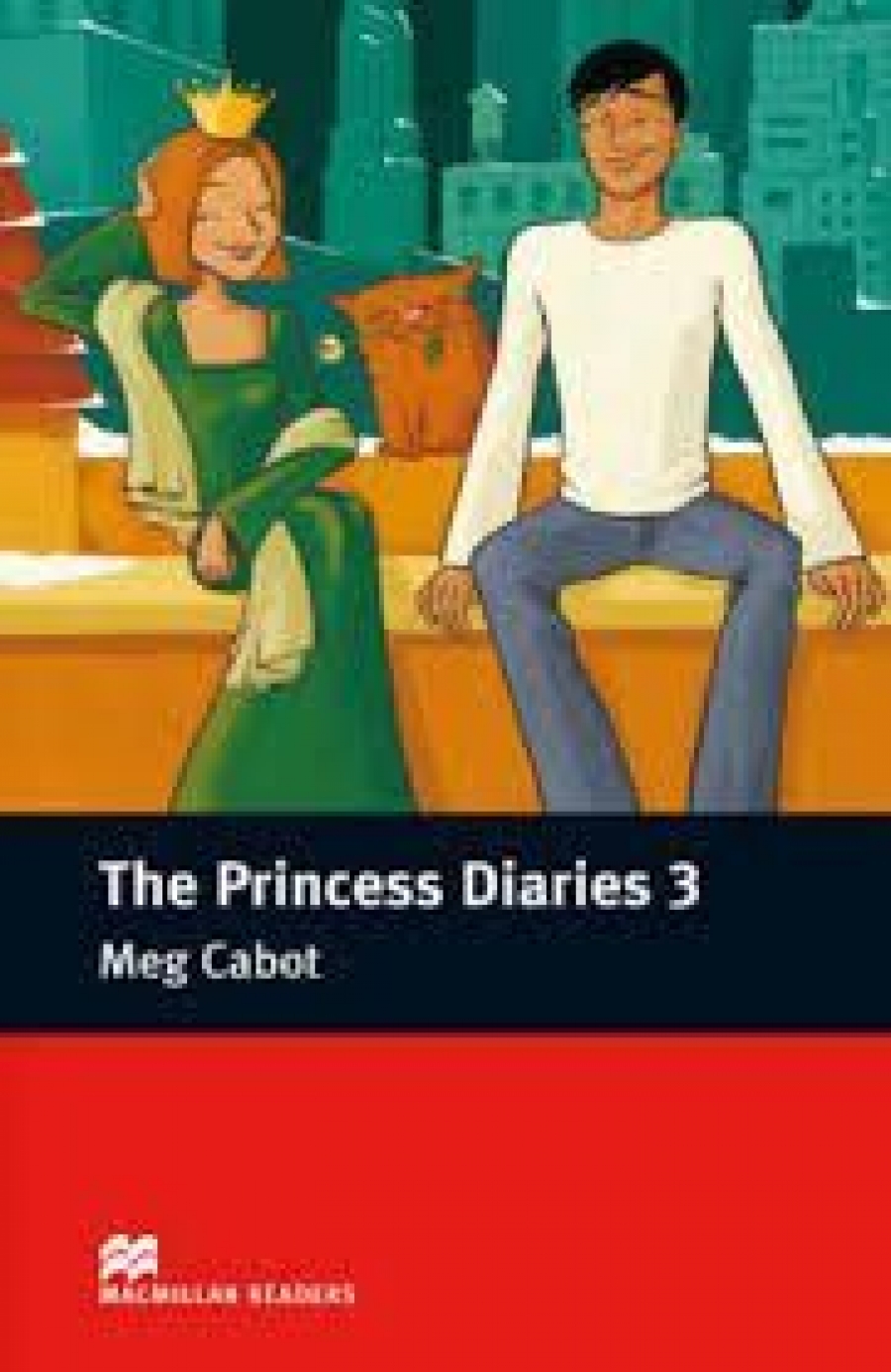 Meg Cabot, retold by Anne Collins The Princess Diaries: Book 3 (with Audio CD) 