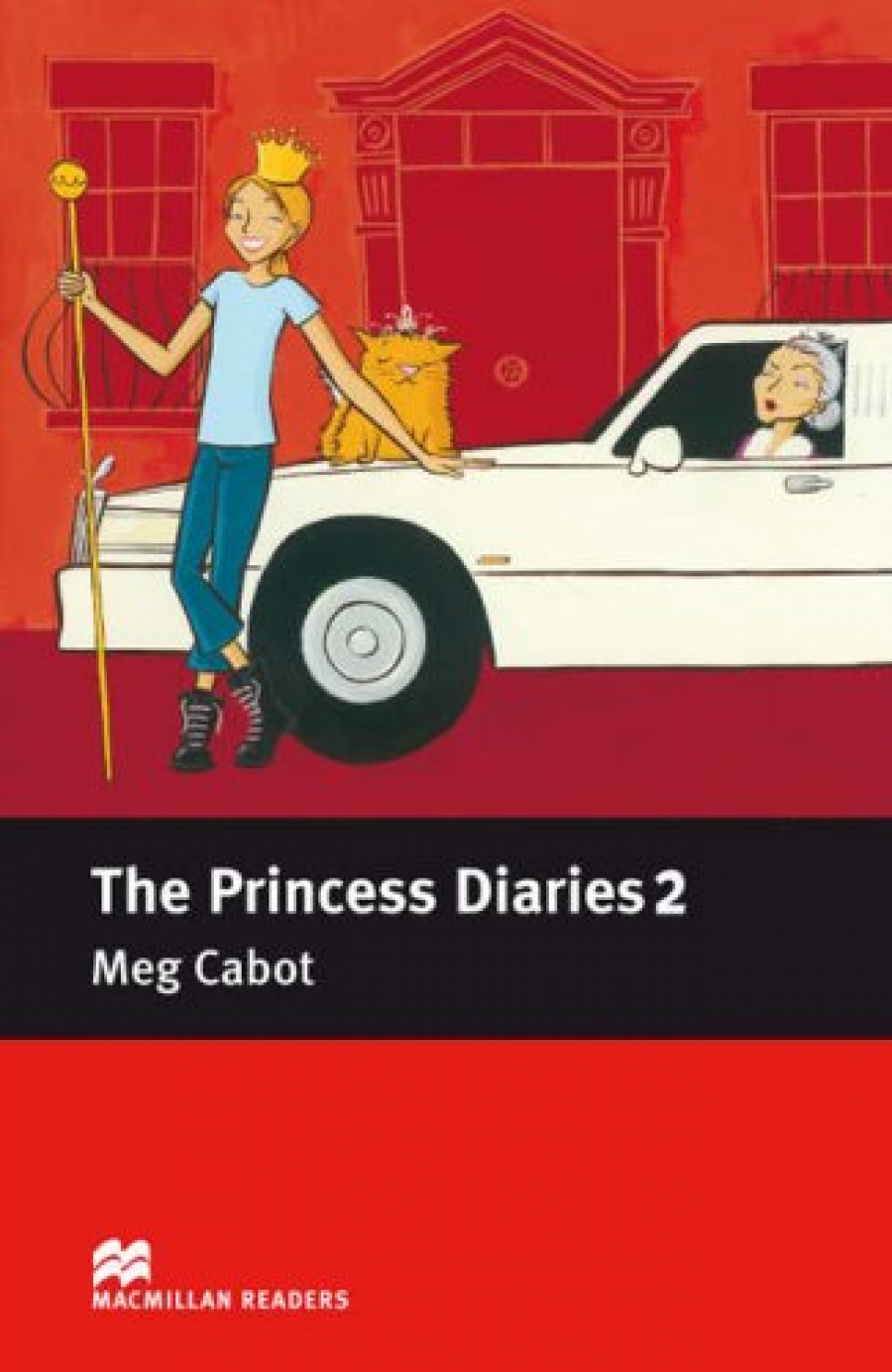 Meg Cabot, retold by Anne Collins The Princess Diaries: Book 2 