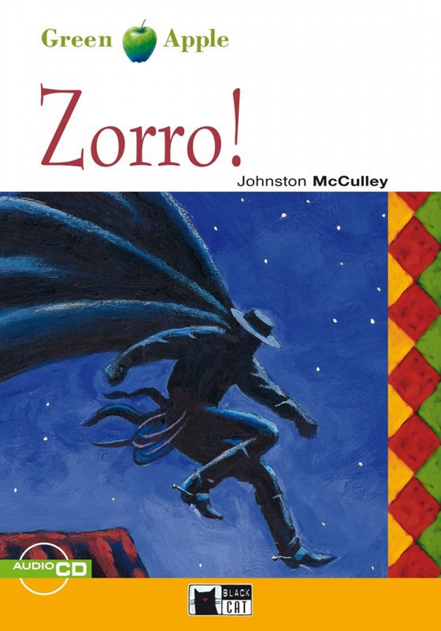Johnston McCulley Green Apple Starter: Zorro! with Audio CD 