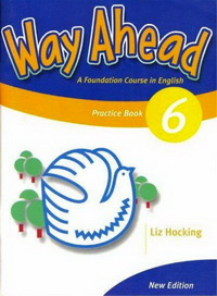 Printha Ellis and Mary Bowen New Way Ahead 6 Practice Book 