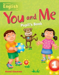 Naomi Simmons You and Me 1 Pupil's Book 