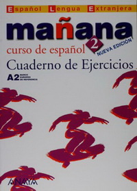 Lopez Barbera I., Bartolome Alonso M. Paz, Blanco Gadanon A. I., Alzugaray Zaragueta P. Manana 2. Cuaderno de Ejercicios 
