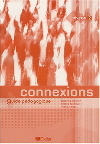Regine M. Connexions 2 Guide Pedagogique 