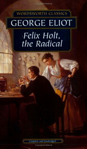 Felix Holt, Radical 