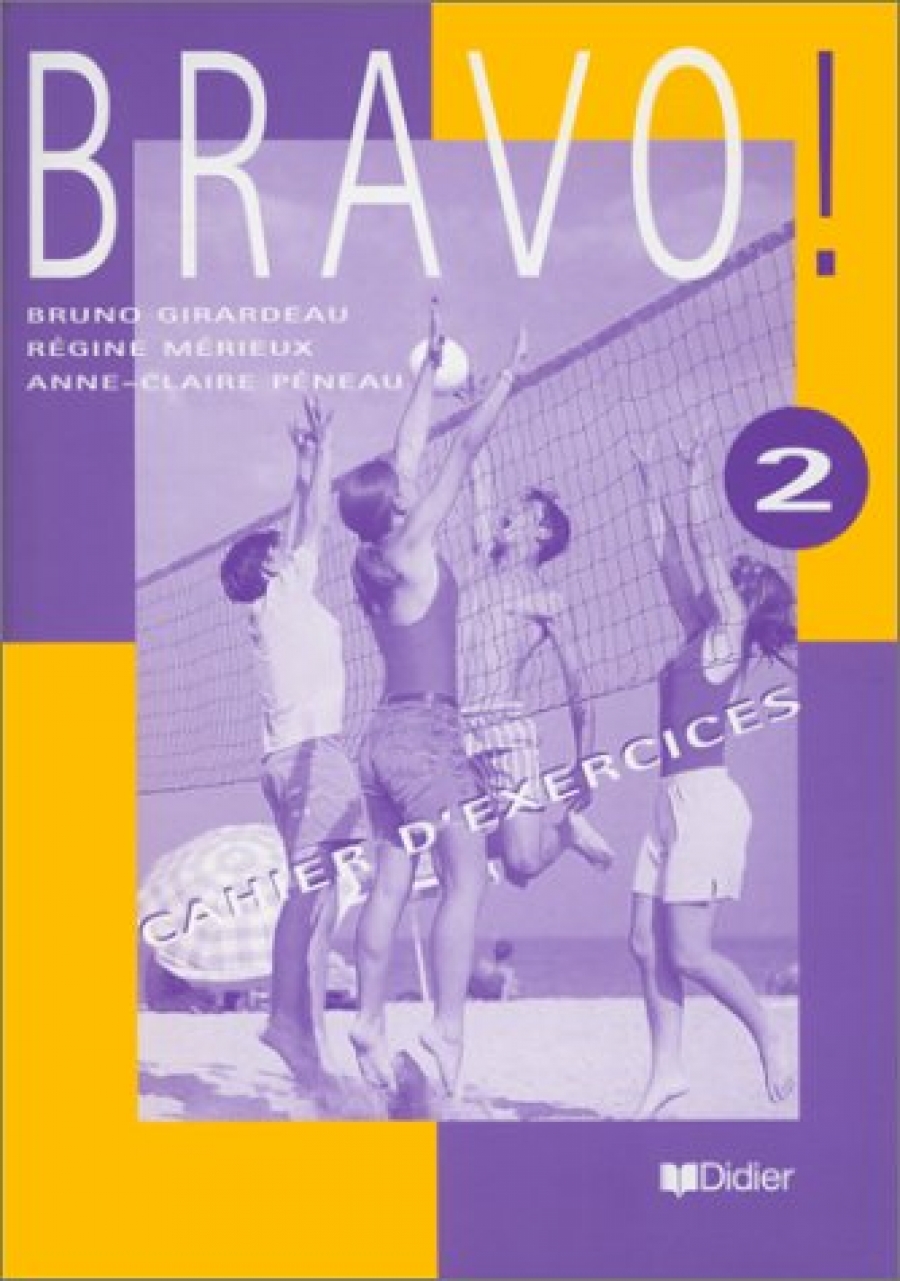 Bruno G. Bravo! 2 cahier d'exercices 