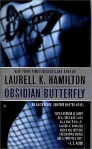 Laurell K.H. Obsidian Butterfly (Anita Blake, Vampire Hunter 9) 