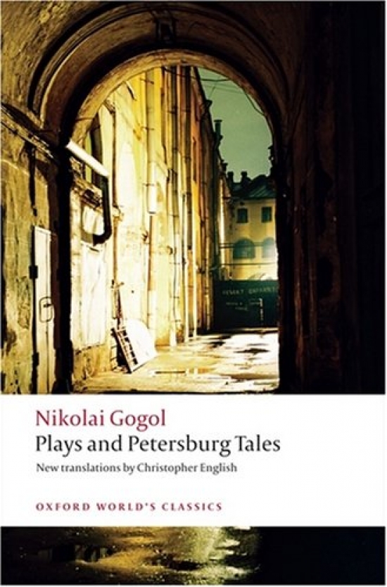 Nikolai V.G. Plays and Petersburg Tales 