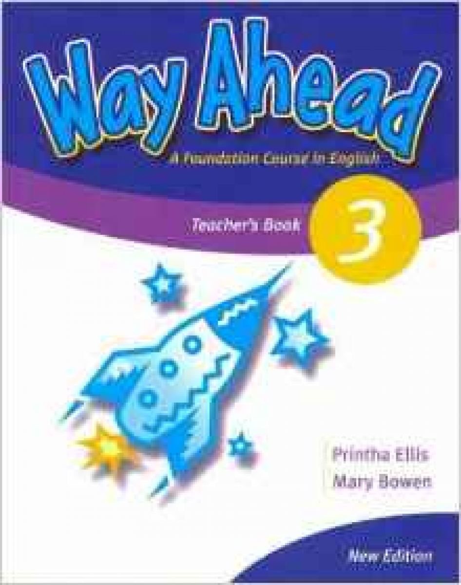 Printha Ellis and Mary Bowen New Way Ahead 3 Teacher's Book 