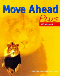 Move Ahead Plus Level Workbook 