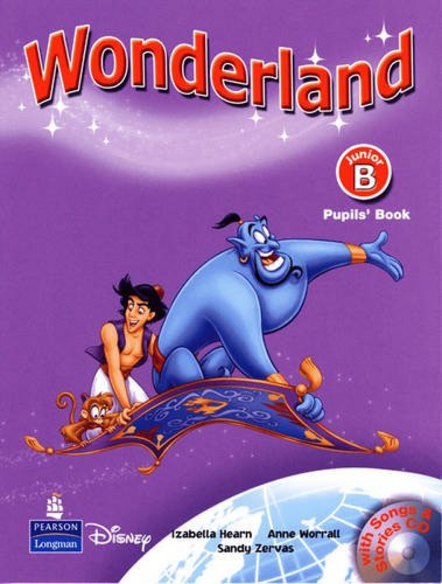 Cristiana Bruni, Anne Worall, Sandy Zervas Wonderland Junior B Pupil's Book with Songs and stories CD 