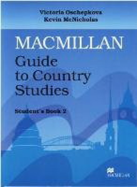 Kevin McNicholas, Victoria Oschepkova Macmillan Guide to Country Studies 2 Students Book 