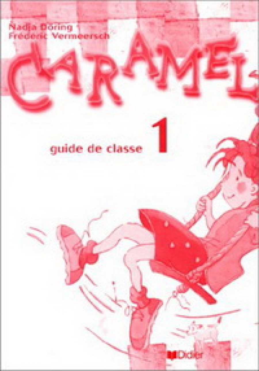 Nadja D. Caramel 1. Guide Pedagogique 