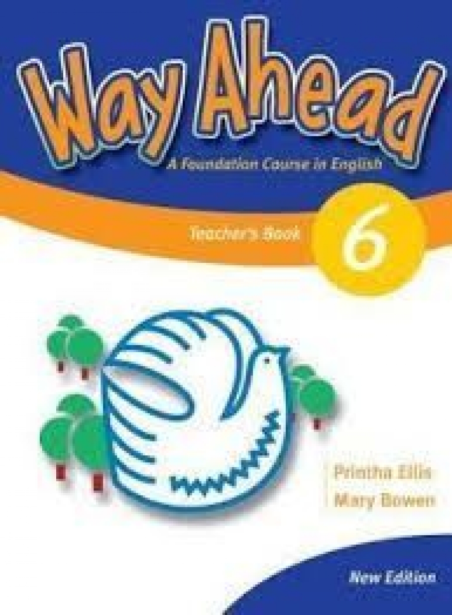 Printha Ellis and Mary Bowen New Way Ahead 6 Teacher's Book 