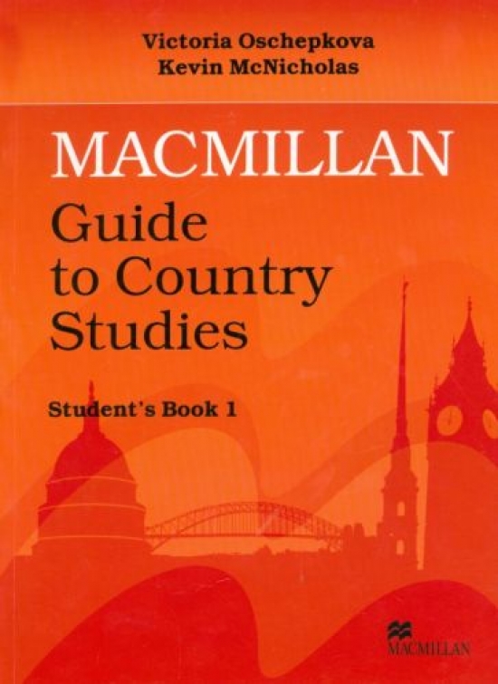 Kevin McNicholas, Victoria Oschepkova Macmillan Guide to Country Studies 1 Students Book 