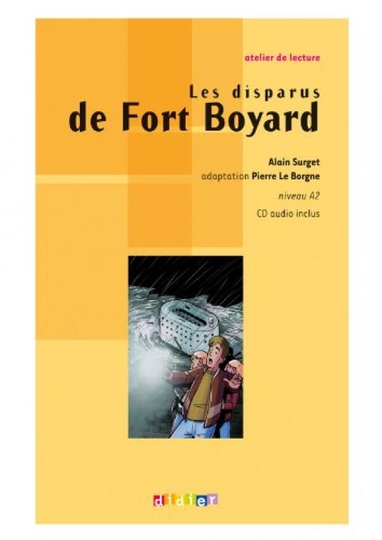 Alain S. Les disparus de Fort Boyard +D 