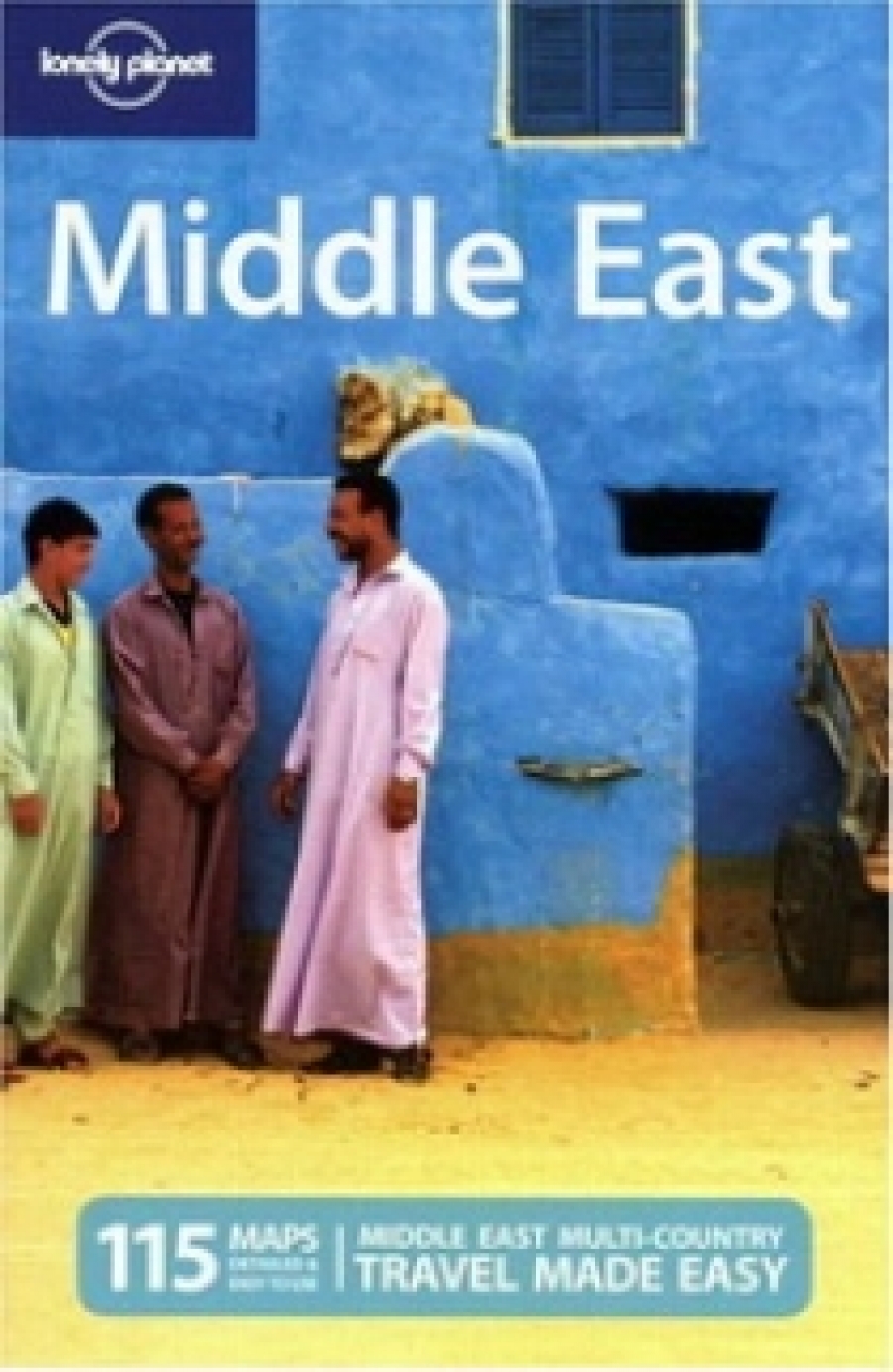Anthony H. Lonely Planet Middle East 6 