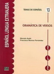 Marcelo Ayala y Francisco Moreno Fernandez Gramatica de versos 