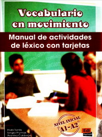 Inaki T. Vocabulario En Movimiento - Libro + Tarjetas De Vocabulario 