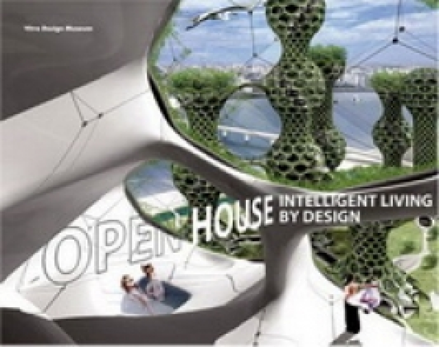 Dana H. Open House: Intelligent Living by Design 