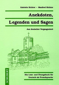 Gabriele R. Anekdoten, Legenden und Sagen 