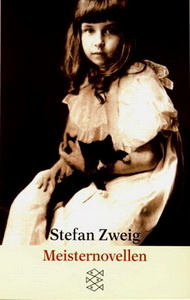 Stefan Z. Meisternovellen von Stefan Zweig 